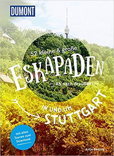 dumont-eskapaden-stuttgart Titelbild Dumont Eskapaden rund um Stuttgart