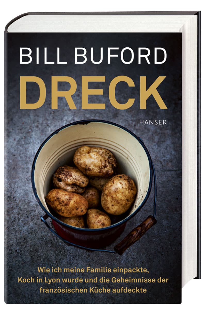 Bill Buford, Dreck Bill Buford, Dreck