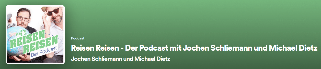 Reisen Reisen Reisen Reisen - Reisepodcasts