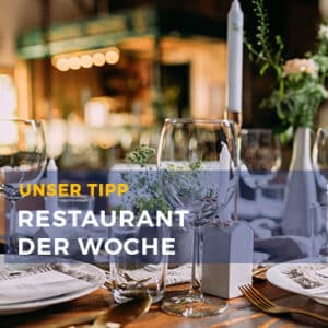Restaurant der Woche