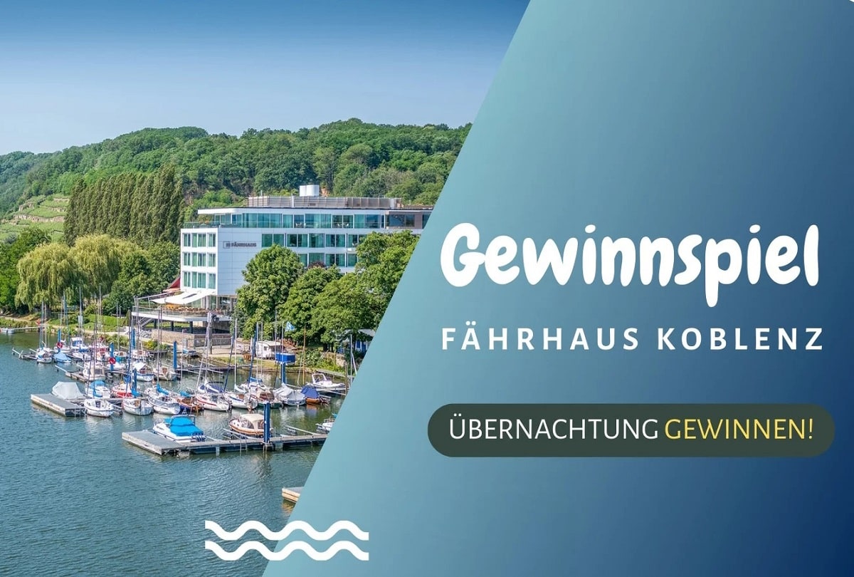 Gewinnspiel Fährhaus Koblenz