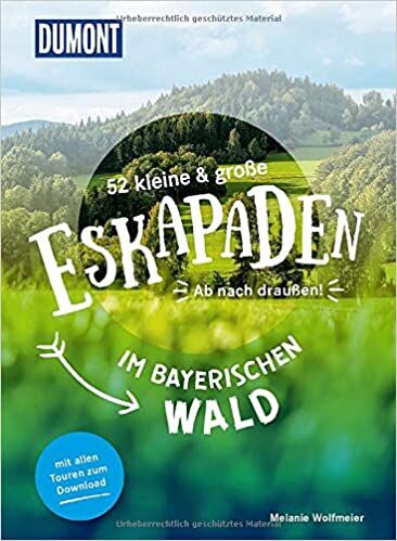 Eskapaden Bayerischer Wald, Dumont Reiseverlag Buchcover